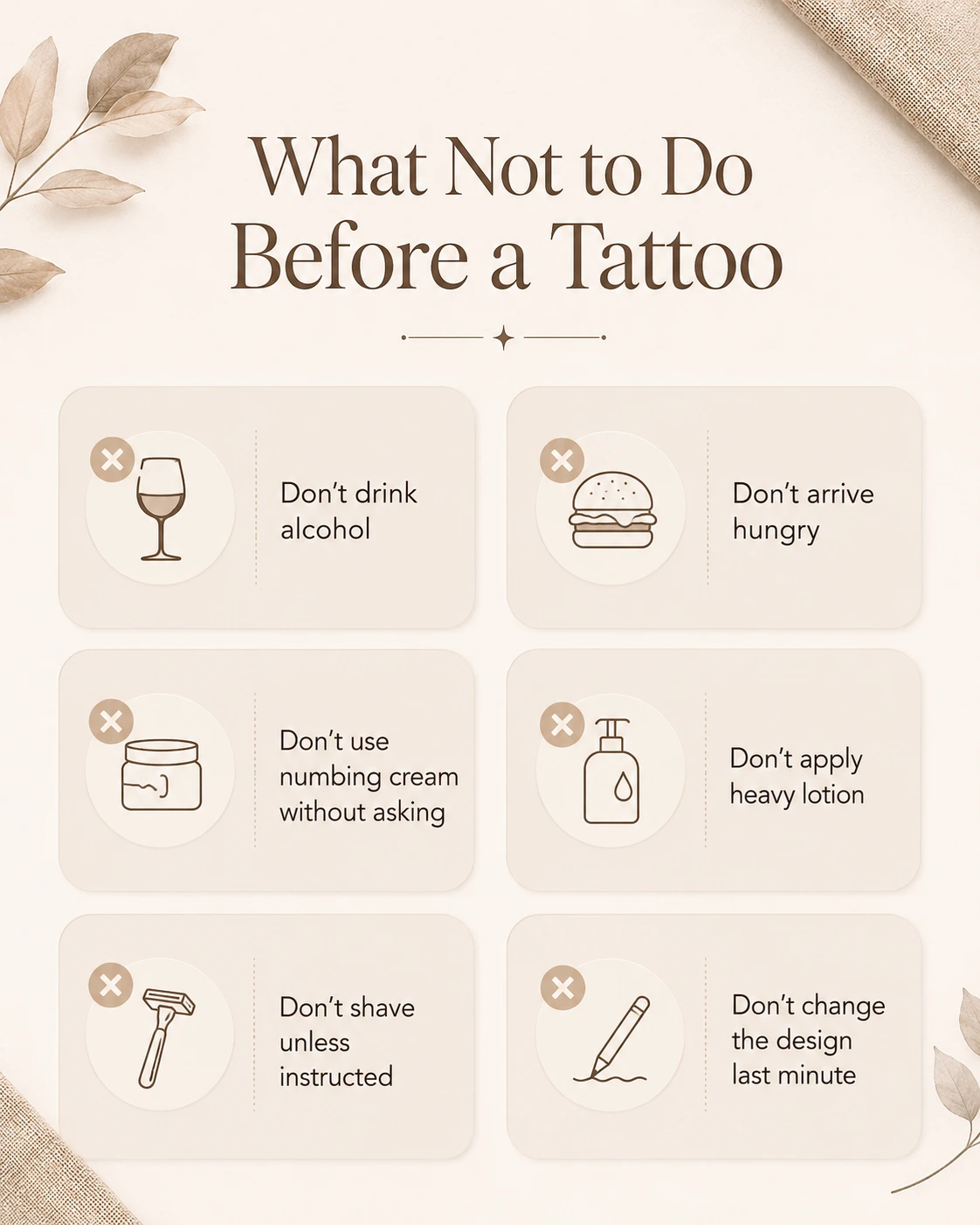 What not to do before getting a tattoo